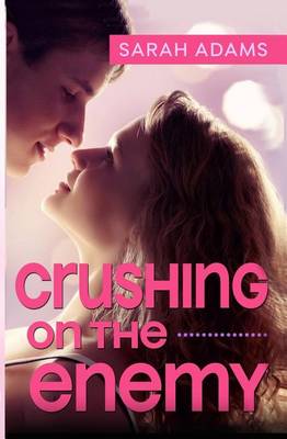 Book cover for Crushing on the Enemy