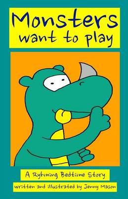 Book cover for Monsters Want to Play