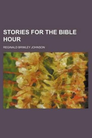 Cover of Stories for the Bible Hour