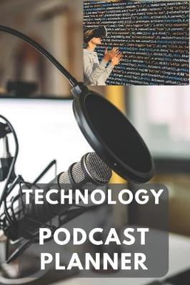 Book cover for Technology Podcast Planner