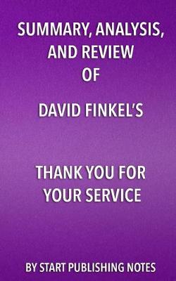 Book cover for Summary, Analysis, and Review of David Finkel's Thank You for Your Service