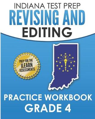 Book cover for Indiana Test Prep Revising and Editing Practice Workbook Grade 4