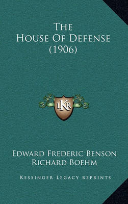 Book cover for The House of Defense (1906)