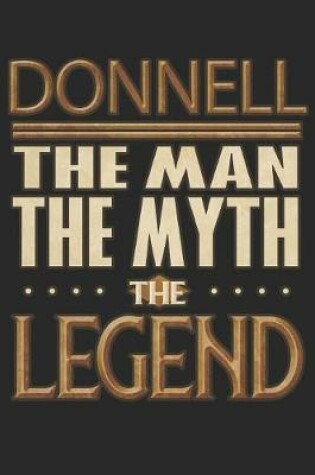 Cover of Donnell The Man The Myth The Legend