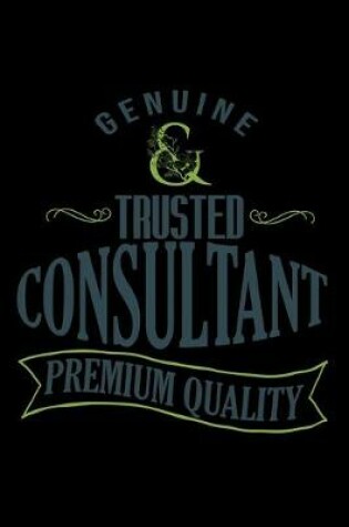 Cover of Genuine. Trusted consultant. Premium quality