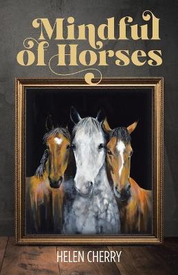 Book cover for Mindful of Horses