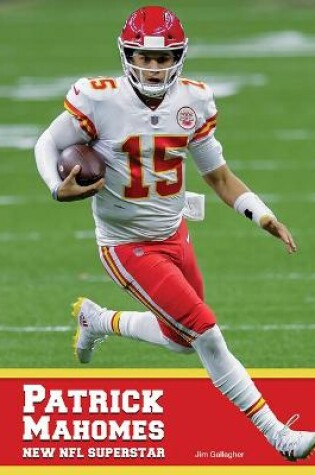 Cover of Patrick Mahomes New NFL Superstar