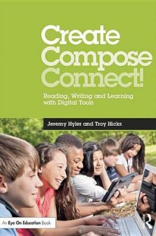 Cover of Create, Compose, Connect!