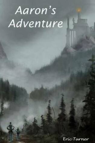 Cover of Aaron's Adventure