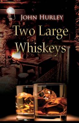 Book cover for Two Large Whiskeys