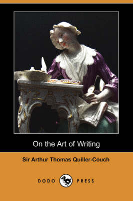 Book cover for On the Art of Writing (Dodo Press)