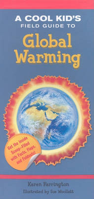 Book cover for A Cool Kid's Field Guide to Global Warming