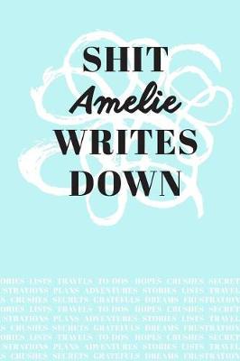 Book cover for Shit Amelie Writes Down