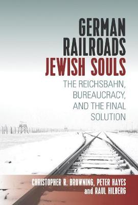 Book cover for German Railroads, Jewish Souls