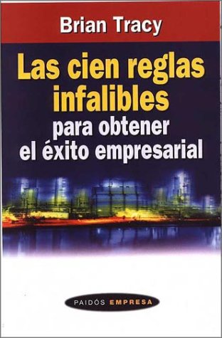 Book cover for Las Cien Reglas Infalibles