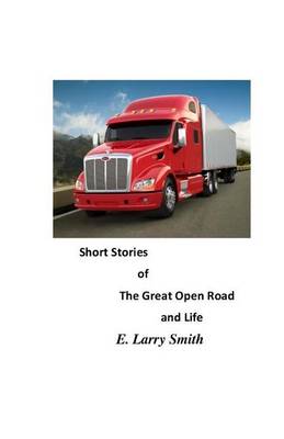 Book cover for Short Stories of the Great Open Road and Life