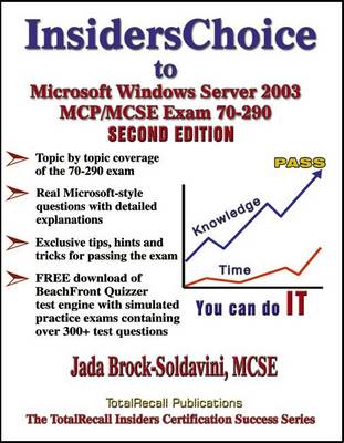 Cover of Insiderschoice to MCP/MCSE Exam 70-290 Windows Server 2003 Certification