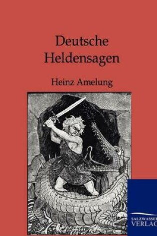 Cover of Deutsche Heldensagen