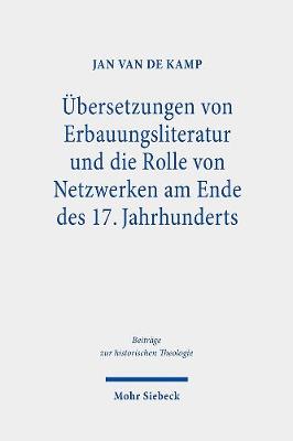 Cover of UEbersetzungen von Erbauungsliteratur und die Rolle von Netzwerken am Ende des 17. Jahrhunderts