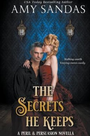 Cover of The Secrets He Keeps