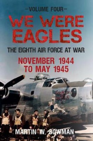 Cover of We Were Eagles Volume Four