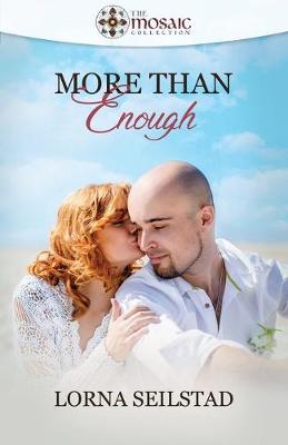 Cover of More Than Enough (The Mosaic Collection)