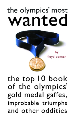 Book cover for The Olympics' Most Wanted