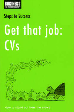 Cover of Get That Job: CV's