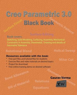 Book cover for Creo Parametric 3.0 Black Book