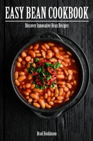 Cover of Easy Bean Cookbook