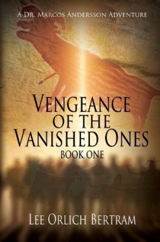 Cover of Vengeance of the Vanished Ones