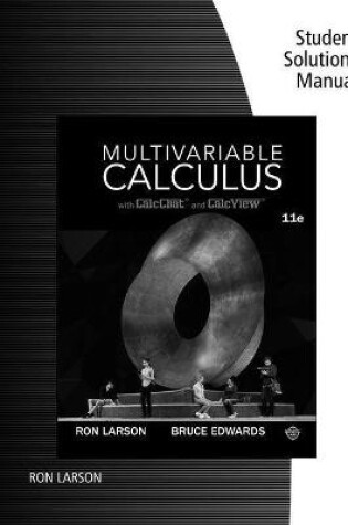 Cover of Student Solutions Manual for Larson/Edwards' Multivariable Calculus,  11th