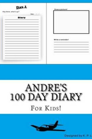 Cover of Andre's 100 Day Diary