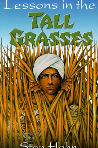 Cover of Lessons in the Tall Grasses