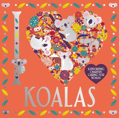 Book cover for I Heart Koalas