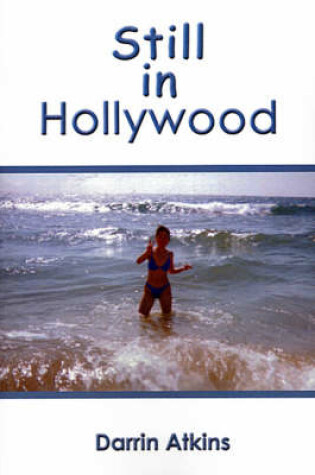 Cover of Still in Hollywood