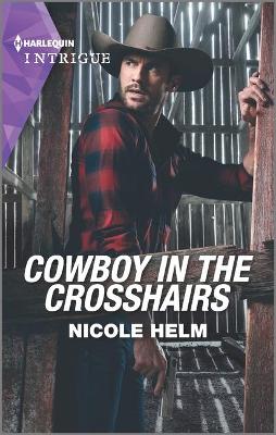 Book cover for Cowboy in the Crosshairs