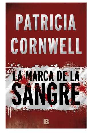 Book cover for La marca de la sangre/ Flesh and Blood