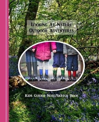 Book cover for Looking At Nature Outdoor Adventures
