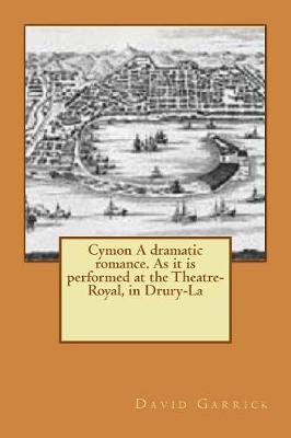Book cover for Cymon A dramatic romance. As it is performed at the Theatre-Royal, in Drury-La