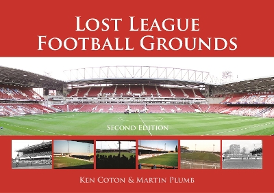 Book cover for Lost League Football Grounds 2nd edition