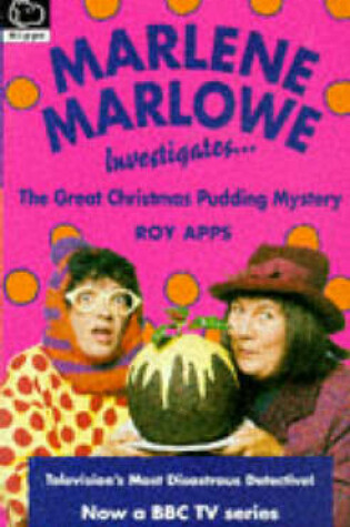 Cover of Marlene Marlowe Investigates the Great Christmas Pudding Mystery