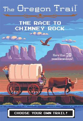 Book cover for Oregon Trail: Race to Chimney Rock