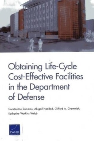 Cover of Obtaining Life-Cycle Cost-Effective Facilities in the Department of Defense