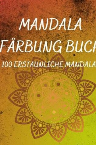 Cover of Mandala Färbung Buch