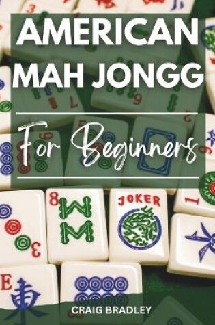 Cover of American Mah Jongg for Beginners