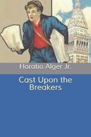 Cover of Cast Upon the Breakers