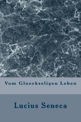 Book cover for Vom Glueckseligen Leben