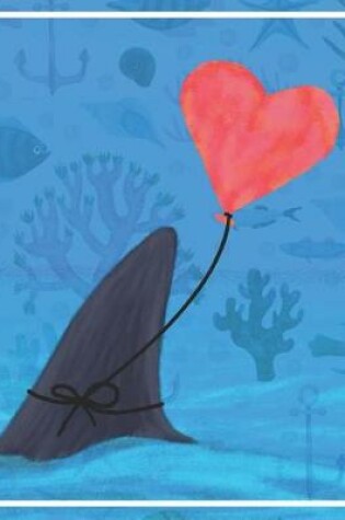 Cover of Shark Love Inspiration