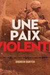 Book cover for Une Paix Violente